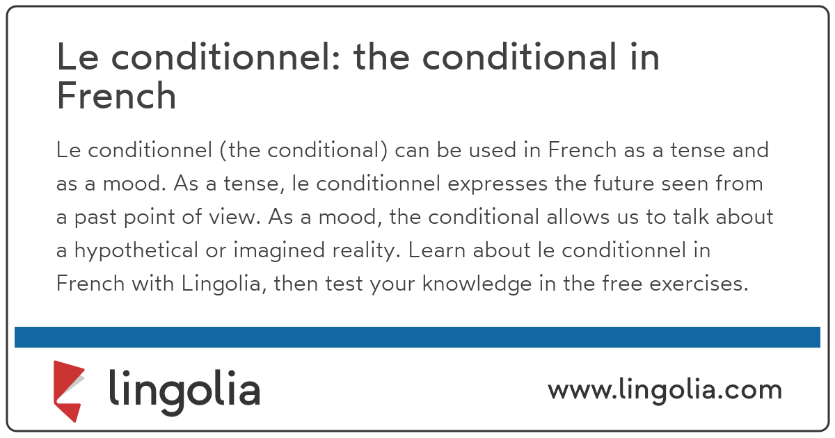 Le Conditionnel The Conditional In French