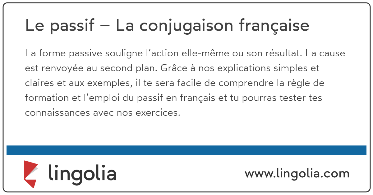 Le passif – La conjugaison française