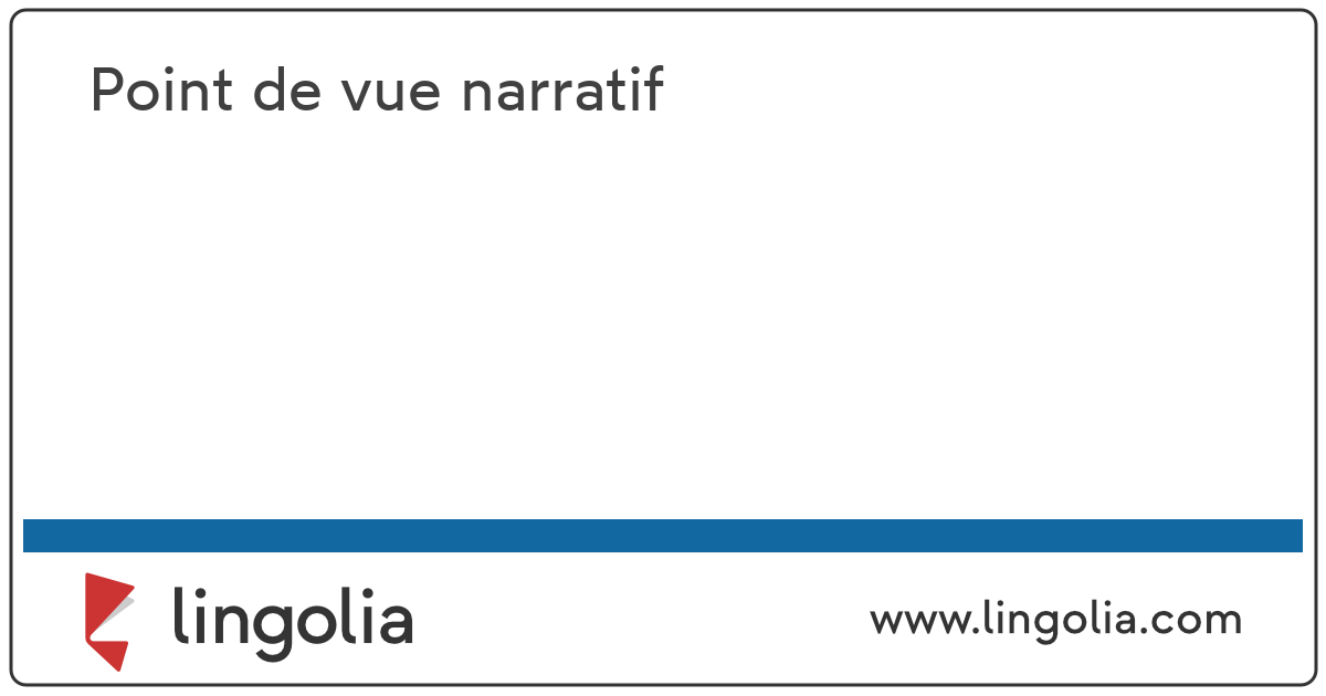 Point De Vue Narratif